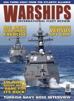 Warships International Fleet Review – April 2025