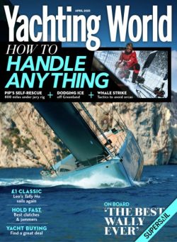 Yachting World – April 2025
