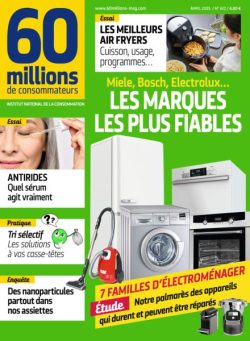 60 Millions de Consommateurs – Avril 2025