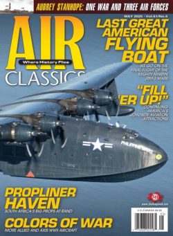Air Classics Where History Flies! – May 2025