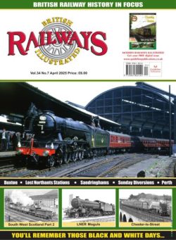 British Railways Illustrated – April 2025