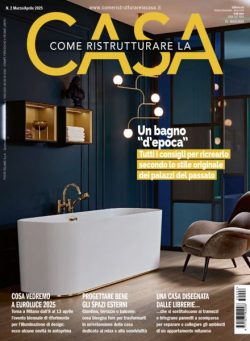 Come Ristrutturare la Casa – Marzo-Aprile 2025
