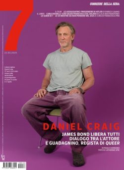 Corriere della Sera Sette – 21 Marzo 2025