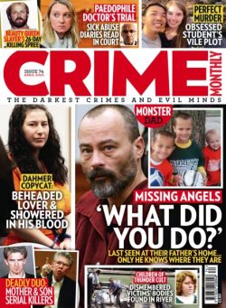 Crime Monthly – Issue 74 2025