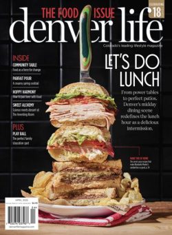 Denver Life Magazine – April 2025