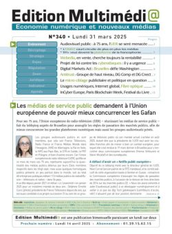 Edition Multimedia – 31 Mars 2025