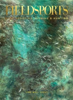 Fieldsports – Volume VIII Issue 3 2025