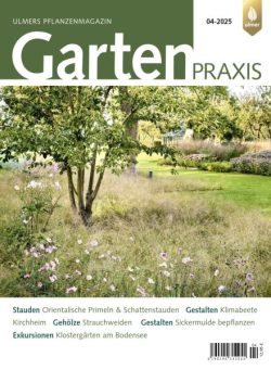 Gartenpraxis – Nr 4 2025