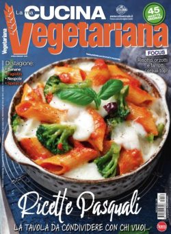 La Mia Cucina Vegetariana – Aprile-Maggio 2025