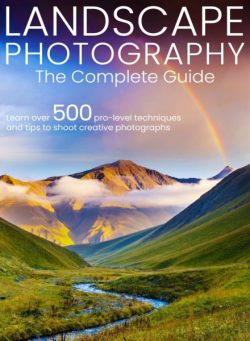 Landscape Photography The Complete Guide – April 2025