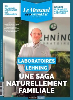 Le Mensuel Grand Est – Avril 2025