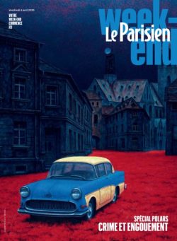 Le Parisien Magazine – 4 Avril 2025