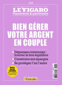 Le Particulier – Hors-Serie Le Figaro – Avril 2025