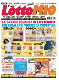 Lottomio del Giovedi – 25 Marzo 2025
