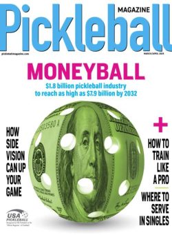 Pickleball Magazine – March-April 2025