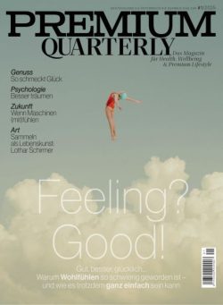 Premium Quarterly – Ausgabe 1 2025
