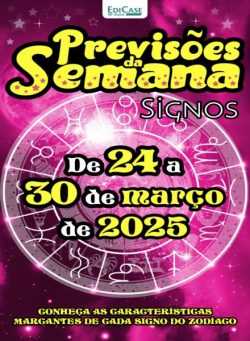 Previsoes da Semana – 24 Marco 2025