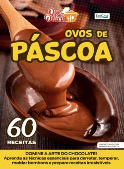 Que Delicia – 7 Abril 2025