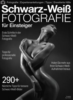Schwarz-Weiss-Fotografie fur Einsteiger – April 2025