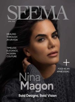 Seema Magazine – April 2025