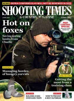Shooting Times & Country – 2 April 2025