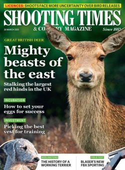 Shooting Times & Country – 26 March 2025