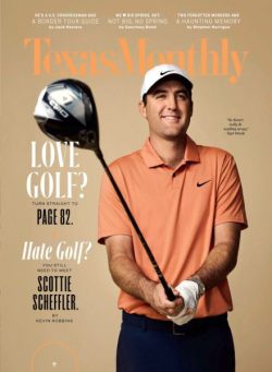 Texas Monthly – April 2025