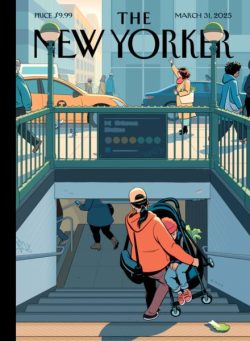 The New Yorker – March 31 2025