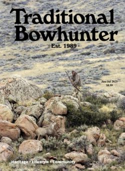 Traditional Bowhunter – June-July 2025