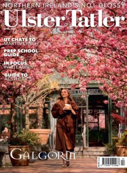 Ulster Tatler – April 2025