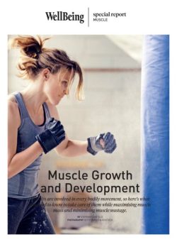 WellBeing Special Report – Muscle Growth & Development