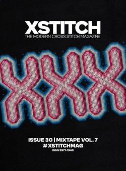 XStitch Magazine – Issue 30 2025