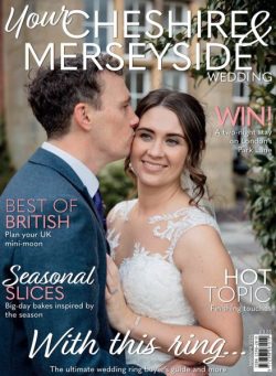 Your Cheshire & Merseyside Wedding – March-April 2025