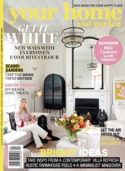 Your Home and Garden – April 2025