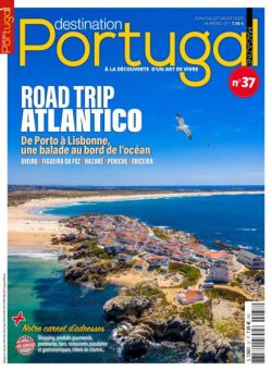 Destination Portugal – Juin-Juillet-Aout 2025