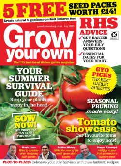 Grow Your Own – July 2025