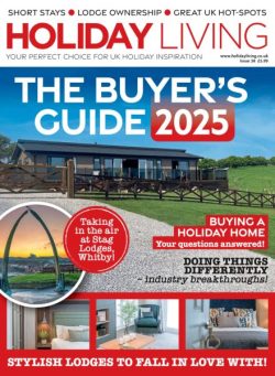 Holiday Living – Issue 38 2025