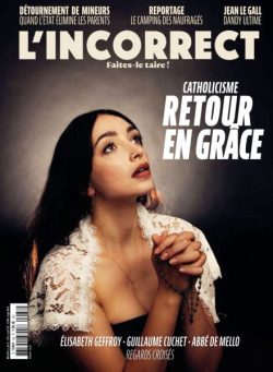 L’Incorrect – Juin 2025