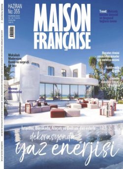 Maison Francaise Turkiye – Haziran 2025
