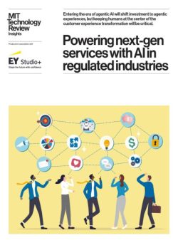 MIT Technology Review Insights – Powering next-gen services with AI in regulated industries 2025