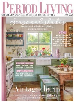 Period Living – July 2025