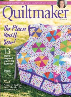 Quiltmaker – Summer 2025