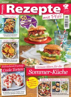 Rezepte mit Pfiff – Juni-Juli 2025