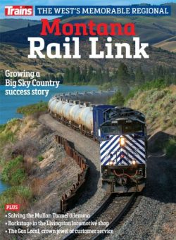 Trains Special edition – Montana Rail Link 2025