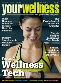 Yourwellness – Volume 13 Issue 7 2025