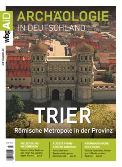 Archaologie in Germany – Nr 3 Juni-Juli 2024
