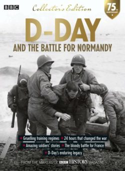 BBC History Presents – D-Day and the Battle for Normandy – 2019
