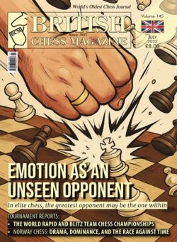 British Chess Magazine – July 2025