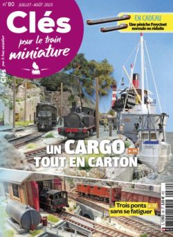 Cles pour le train miniature – Juillet-Aout 2025