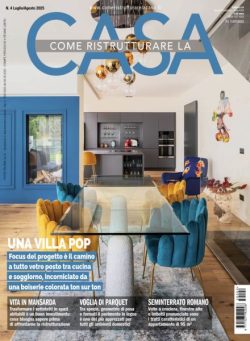 Come Ristrutturare la Casa – Luglio-Agosto 2025